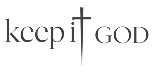 keep it God